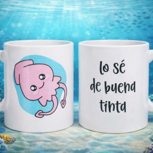 🐙 Taza divertida "Lo sé de buena tinta"