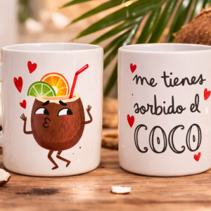 🥥 Taza divertida "Me tienes sorbido el coco"
