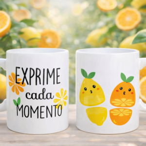 🍋Taza divertida "Exprime cada momento"