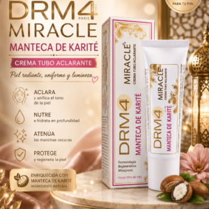 Crema Aclarante DRM4 Miracle con Manteca de Karité 50ml